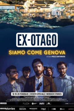 Ex-Otago - Siamo come Genova 2019 streaming