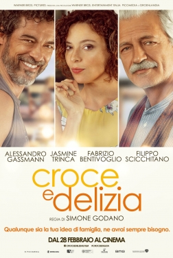 Croce e Delizia 2019 streaming