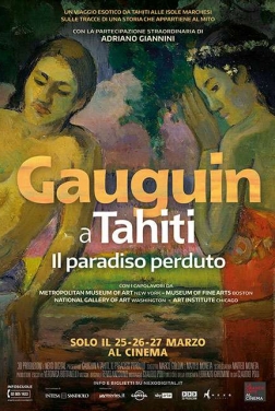 Gauguin a Tahiti. Il Paradiso Perduto 2019 streaming