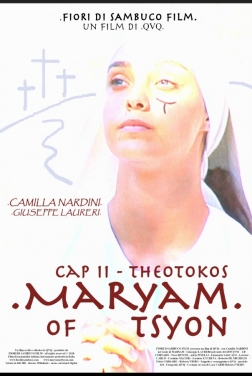 Maryam of Tsyon - Cap I Escape to Ephesus 2019