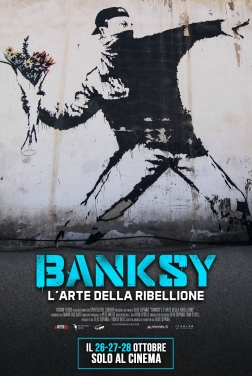 Banksy - L’arte della ribellione 2021 streaming