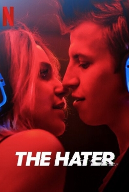 The Hater 2020 streaming