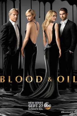 Blood & Oil (Serie TV) streaming