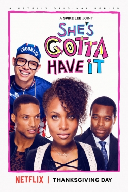She's Gotta Have It (Serie TV) streaming