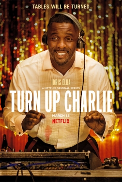 Turn Up Charlie (Serie TV)
