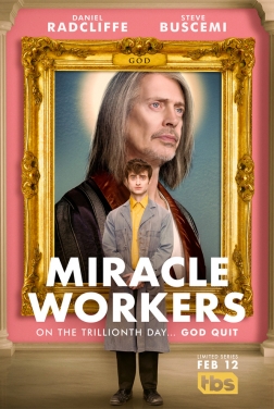 Miracle Workers (Serie TV) streaming
