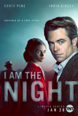 I Am the Night (Serie TV) streaming