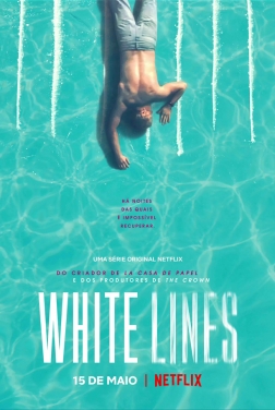 White Lines (Serie TV) streaming