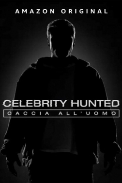 Celebrity Hunted: Caccia all'uomo (Serie TV) streaming