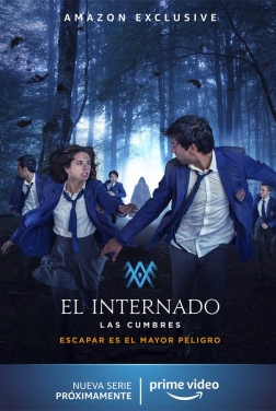 El Internado: Las Cumbres (Serie TV) streaming